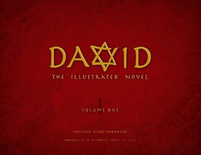 DAVID--The Illustrated Novel, Vol 1: The Illustrated Novel
