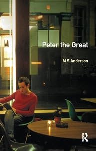 Peter the Great (Profiles In Power) by M.S. Anderson