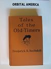 Tales of the Old Timers