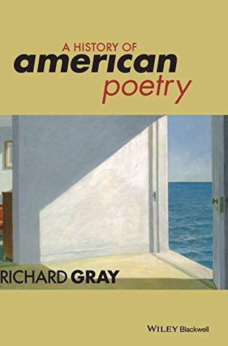 A History of American Poetry by Richard Gray