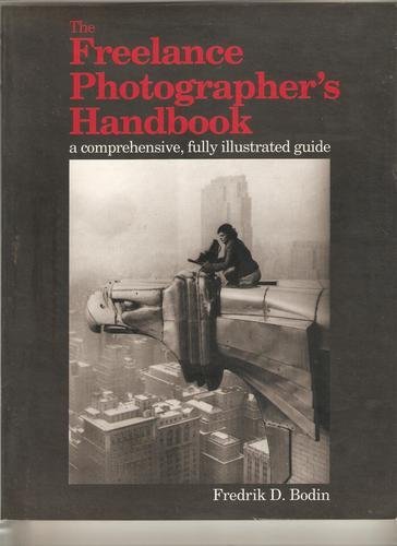 Freelance Photographers Handbook by Fredrik D. Bodin