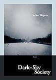 Ailish Hopper, "Dark Sky Society" (New Issues Press, 2014)
