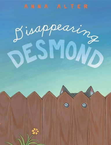 Disappearing Desmond by Anna Alter