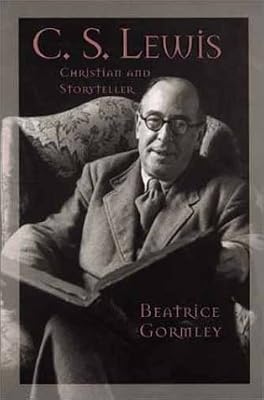 C. S. Lewis: Christian and Storyteller (Men of Spirit)