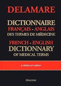 English-French Dictionary of Medical Terms (French and English Edition) by Jean Delamare