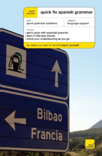 Teach Yourself Quick-Fix Spanish Grammar, (Teach Yourself Language) by Keith Chambers