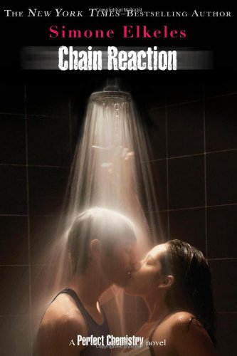Chain Reaction by Simone Elkeles