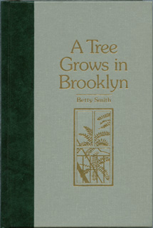 A Tree Grows in Brooklyn by Betty Smith