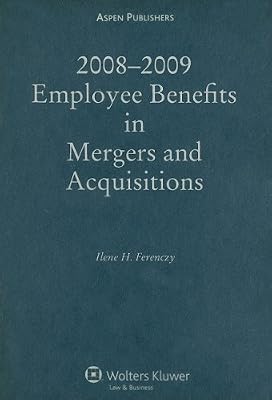 Employee Benefits in Mergers & Acquisitions 2008-09