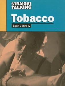Tobacco (Straight Talking)