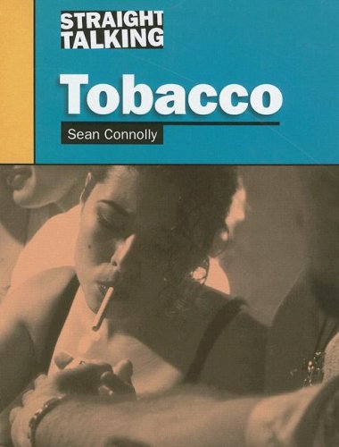 Tobacco (Straight Talking) by Sean Connolly