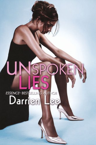 Unspoken Lies (Urban Renaissance) by Darrien Lee