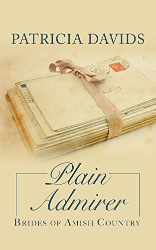 Plain Admirer by Patricia Davids