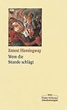 Wem die Stunde schlägt - Ernest Hemingway