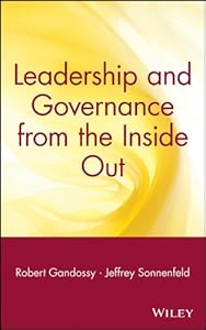 Leadership and Governance from the Inside Out