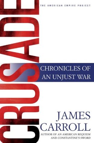 Crusade by James Carroll