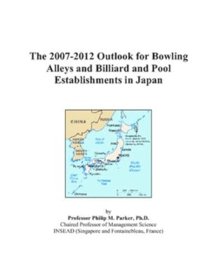 The 2007-2012 Outlook for Bowling Alleys and Billiard and Pool Establishments in Japan