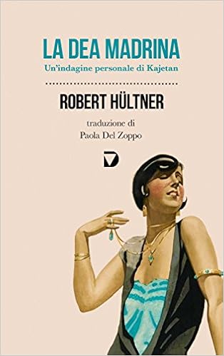Robert Hültner - La dea madrina (2012)