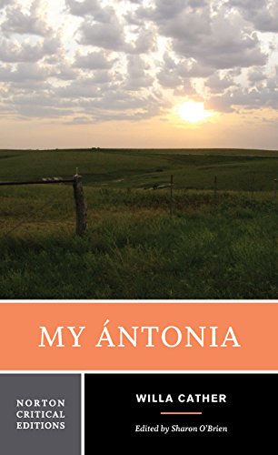 My &Aacute;ntonia by Willa Cather