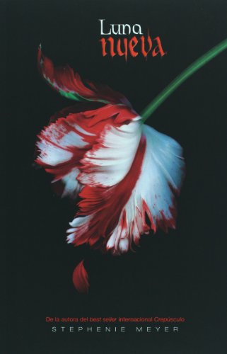 Luna Nueva (New Moon) (Twilight Saga, Book 2) (Paperback) (Spanish Edition) by Stephenie Meyer