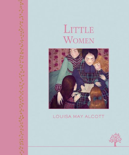 Little Women by Louisa May Alcott