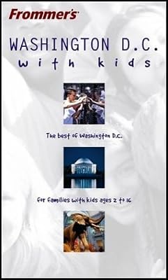 Frommer's Washington D.C. with Kids