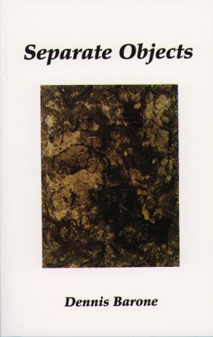Separate Objects by Dennis Barone