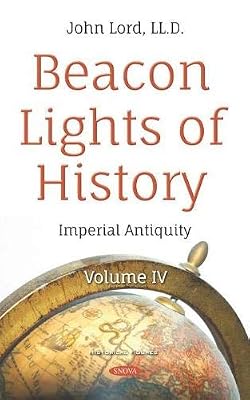 Imperial Antiquity (Historical Figures: Beacon Lights of History, 4)