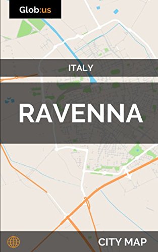 Ravenna, Italy - City Map by Jason Patrick Bates