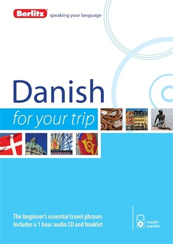 Berlitz Danish For Your Trip by Berlitz Publishing
