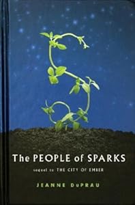 The People of Sparks: The Second Book of Ember