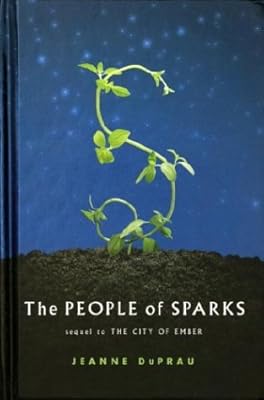 The People of Sparks: The Second Book of Ember