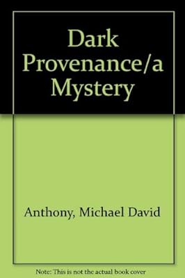 Dark Provenance/a Mystery