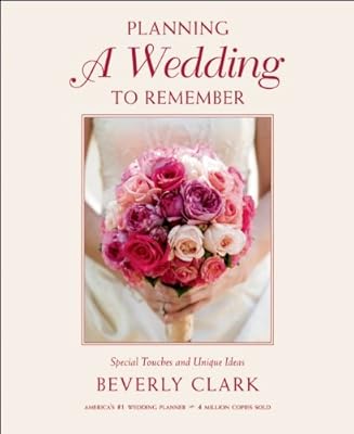 Planning a Wedding to Remember: Special Touches and Unique Ideas