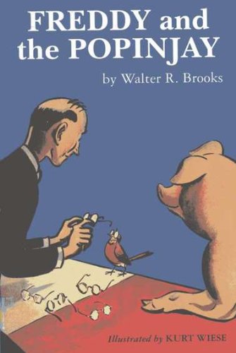 Freddy and the Popinjay by Walter R. Brooks