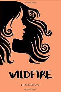 Wildfire by Ali Guerra