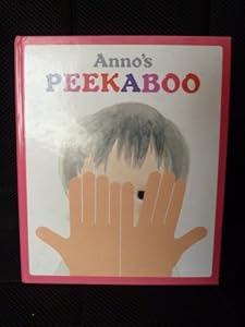 Anno's Peekaboo by Mitsumasa Anno