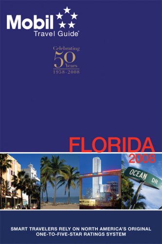 Mobil Travel Guide 2008 Florida by Mobil Travel Guides