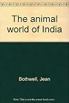 The animal world of India