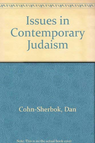 Issues in Contemporary Judaism by Dan Cohn-Sherbok
