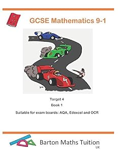 Target 4 Book 1: GCSE Mathematics 9-1 (Barton Maths Tuition) by Mr Thomas Stephen Bennett