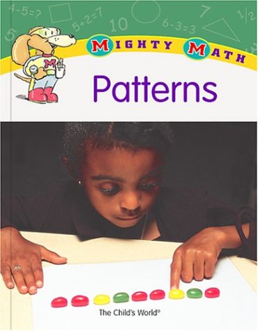 Patterns (Mighty Math) by Sara Pistoia