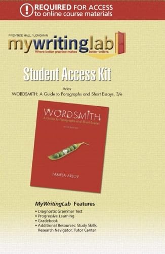 MyLab Writing -- Standalone Access Card -- for Wordsmith: A Guide to Paragraphs and Essays by Pamela Arlov