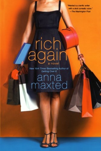 Rich Again by Anna Maxted
