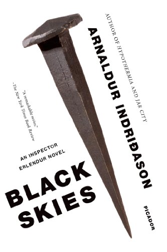 Black Skies: An Inspector Erlendur Novel by Arnaldur Indridason