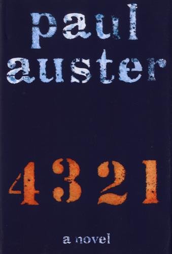 4 3 2 1: A Novel by Paul Auster