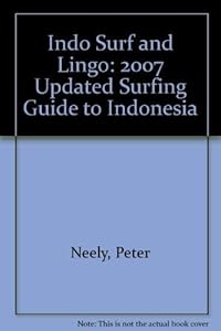 Indo Surf and Lingo by Peter Neely