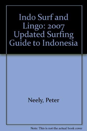 Indo Surf and Lingo by Peter Neely