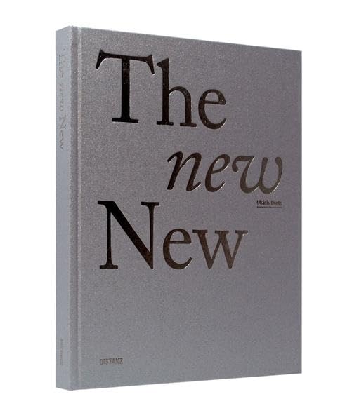 The New New by Ulrich Dietz