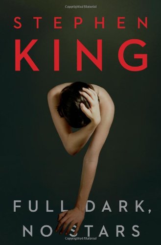 Full Dark, No Stars by Stephen King